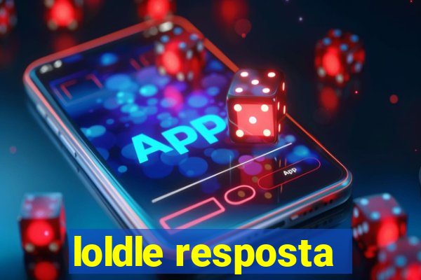 loldle resposta